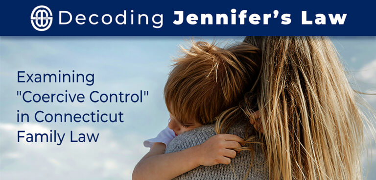 Decoding Jennifer’s Law: Examining “Coercive Control in Connecticut ...